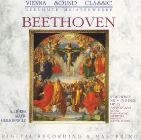 Ludwig Van Beethoven - Symphonie Nr. 3 In Es-Dur, Op. 55 'Eroica'