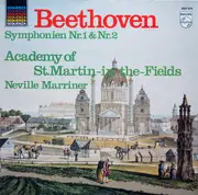 LP - Ludwig van Beethoven - The Academy Of St. Martin-in-the-Fields - Sir Neville Marriner - Symphonien Nr.1 & Nr.2