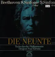 Ludwig van Beethoven - The Czech Philharmonic Orchestra Dirigent Paul Kletzki - 8.Sinfonie F-Dur / 9.Sinfonie D-Moll