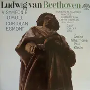 Ludwig van Beethoven - 9. Symfonie D Moll / Coriolan / Egmont