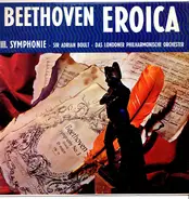 Ludwig van Beethoven - The London Philharmonic Orchestra , Sir Adrian Boult - Beethoven Symphony No. 3 'Eroica'