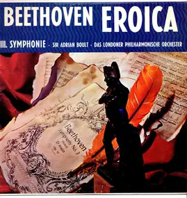 Ludwig Van Beethoven - Beethoven Symphony No. 3 'Eroica'