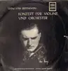 LP - Ludwig van Beethoven - Tibor Varga , Zagrebačka Filharmonija , Milan Horvat - Konzert Für Violine Und Orchester