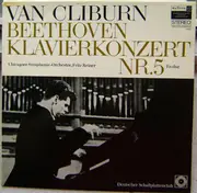LP - Ludwig van Beethoven - Van Cliburn - Konzert Für Klavier Und Orchester Nr.5 Es-Dur Op.73