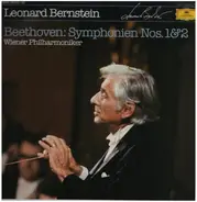 Ludwig Van Beethoven - Wiener Philharmoniker · Leonard Bernstein - Beethoven: Symphonien Nos. 1&2