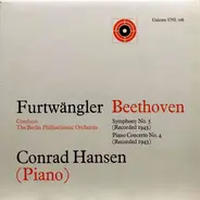 Ludwig van Beethoven - Wilhelm Furtwängler , Berliner Philharmoniker , Conrad Hansen - Symphony No. 5 Op. 67 / Piano Concerto No. 4 Op 58