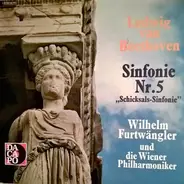 Beethoven - Sinfonie Nr. 5, C-moll, Op. 67 "Schicksals-Sinfonie"