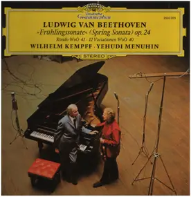 Ludwig Van Beethoven - Spring Sonata / Rondo WoO 41 / 12 Variations