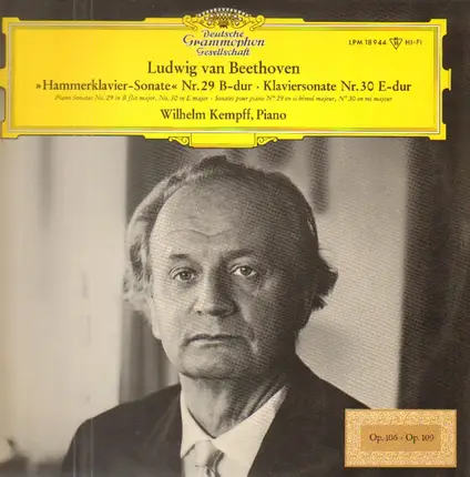 Ludwig van Beethoven - Wilhelm Kempff - »Hammerklavier-Sonate« Nr. 29 B-dur / Klaviersonate Nr. 30 E-dur