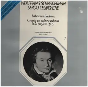 Ludwig Van Beethoven - Concerto Per Violino E Orchestra In Re Maggiore Op. 61