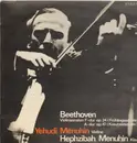 LP - Ludwig van Beethoven - Yehudi Menuhin / Hephzibah Menuhin - Violinsonaten Op. 24 (Frühlingssonate) Und Op. 47 (Kreutzersonate) - blue label