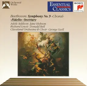 Ludwig Van Beethoven - Symphony No. 9 "Choral" / "Fidelio" Overture