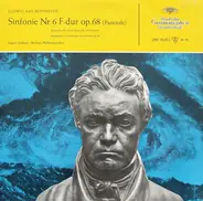 Ludwig van Beethoven — Berliner Philharmoniker , Eugen Jochum - Simfonie Nr. 6 F-Dur Op. 68 (Pastorale)