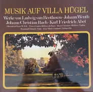 Beethoven, Bach, Abel - Musik auf Villa Hügel