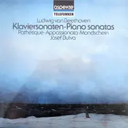 Ludwig van Beethoven - Klaviersonaten · Piano Sonatas - Pathetique · Appassionata · Mondschei