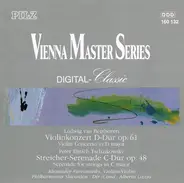 Beethoven / Tchaikovsky - Violin Concerto In D Major • Serenade For Strings In C Major