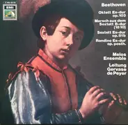 Beethoven - Oktett, Marsch, Sextett, Rondino, Melos Ensemble, G. de Peyer