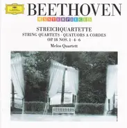Beethoven / Melos Quartett - Streichquartette Op. 18 NOS. 1, 4, 6