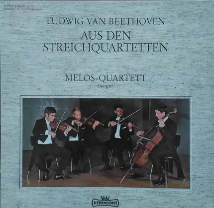 Ludwig Van Beethoven , Melos Quartett - Aus Den Streichquartetten