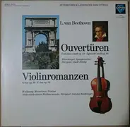 Beethoven - Ouvertüren: Coriolan C-moll Op. 62 / Egmont F-moll Op. 84 - Violinromanzen: G-dur Op. 40 / F-dur Op