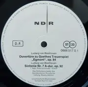 LP - Ludwig van Beethoven - Egmont-Ouvertüre, Op. 84 / Sinfonie Nr. 7 A-dur, Op. 92 (Das Sinfonieorchester Des Norddeutschen Rundfunks)