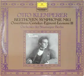 Ludwig Van Beethoven - Symphonie Nr. 1 / Ouvertüren: Coriolan, Egmont, Leonore III