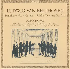 Ludwig Van Beethoven - Symphony No. 7 Op. 92 / Fidelio Overture Op. 72b