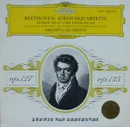 Beethoven - Streichquartette Es-Dur Op. 127 Und F-Dur Op. 135