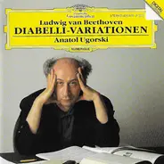 Beethoven / Anatol Ugorski - Diabelli-Variationen op.120