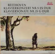 Beethoven / A. Foldes, Berliner Philharmoniker,  F. Leitner - Klavierkonzert Nr. 5 Es-Dur, Klaviersonate Nr. 25 G-Dur