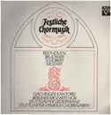 LP - Ludwig van Beethoven , Anton Bruckner , Franz Schubert , Wolfgang Amadeus Mozart , Gächinger Kantor - Festliche Chormusik