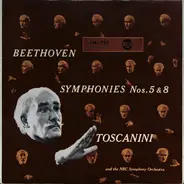 Beethoven - Symphonies Nos. 5 & 8