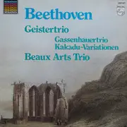 LP - Ludwig van Beethoven , Beaux Arts Trio - Trios Für Klavier, Violine Und Violoncello