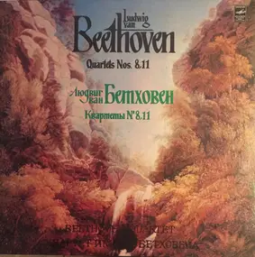 Ludwig Van Beethoven - Quartets Nos. 8,11