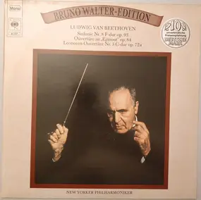 Ludwig Van Beethoven - Sinfonie Nr. 8 / Ouvertüre zu Egmont / Leonoren-Ouvertüre