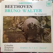Ludwig van Beethoven , Bruno Walter - Symphony No 6 In F Major Op 68