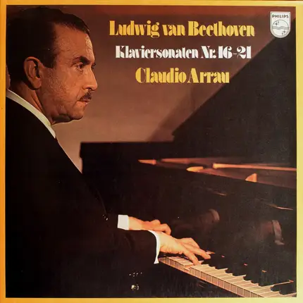 Ludwig van Beethoven , Claudio Arrau - Klaviersonaten No.16-21