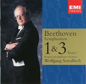 Ludwig Van Beethoven - Symphonien 1 & 3 Eroica