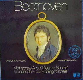 Ludwig Van Beethoven - Violinsonate A-dur "Kreutzer-Sonate" / Violinsonate F-dur "Frühlings-Sonate"