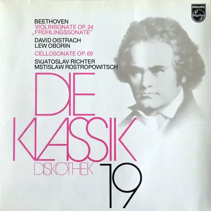 Beethoven - Die Klassik Diskothek 19 - Beethoven Violinsonate Op.24 'Frühlingssonate', Cellosonate Op.69