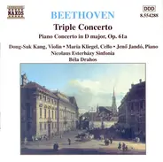 Ludwig Van Beethoven , Dong-Suk Kang • Maria Kliegel • Jenö Jandó • Nicolaus Esterházy Sinfonia , B - Triple Concerto • Piano Concerto In D Major, Op. 61a