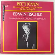 LP - Ludwig van Beethoven , Edwin Fischer Solist and Conductor Philharmonia Orchestra - Konzert Fur Klavier Und Orchestr Nr. 3 C-mall, Op. 37