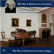 CD - Beethoven / Elly Ney - Elly Ney At Beethoven's Last Piano = Elly Ney An Beethovens Letztem Flügel (Andante Favori / Für Elise / Sonate Op. 111 / Sechs Variationen Für Klavier Über Nel Cor Più Non Mi Sento) - Mono