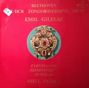 Ludwig van Beethoven , Emil Gilels , The Cleveland Orchestra , George Szell - Esz-dúr Zongoraverseny, Op. 73