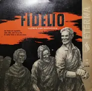 Beethoven - Fidelio (Auszüge)