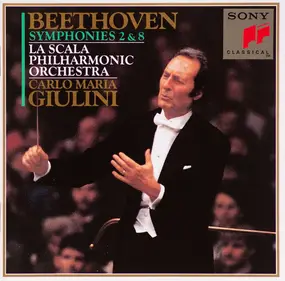 Ludwig Van Beethoven - Symphonies Nos. 2 & 8