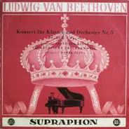 Ludwig van Beethoven , František Rauch , The Czech Philharmonic Orchestra , Karel Šejna - Konzert Für Klavier Und Orchester Nr. 5 Es-dur • Op. 73