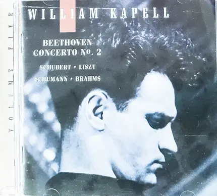 Ludwig van Beethoven , Franz Schubert , Franz Liszt , Robert Schumann , Johannes Brahms - William K - Concerto No. 2