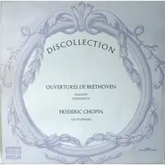 Beethoven / Chopin - Egmont - Léonore III - Les sylphides