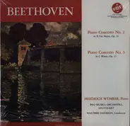 Beethoven - Piano Concerto No. 2 (In B Flat Major, Op. 19) / Piano Concerto No. 3 (In C Minor, Op. 37)